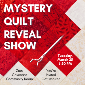 Mystery Quilt Reveal Show and Tell