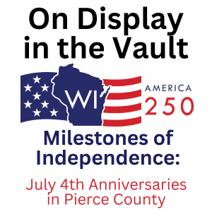Milestones of Independence: July 4th Anniversaries in Pierce County